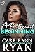 A Bittersweet Beginning by Carrie Ann Ryan