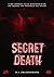 Secret death (Secret, #3)