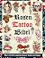 Die Rosen Tattoo Bibel: Übe...