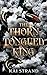 The Thorn-Tongued King