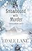 Snowbound with Murder: Less...