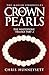 Crown of Pearls: The Whites...