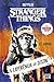 Stranger Things: A Experiência do Dustin