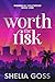 Worth the Risk (The Women in Hollywood Collection Book 1)