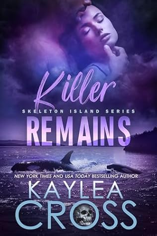 Killer Remains (Skeleton Island Series Book, #2)