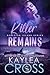 Killer Remains by Kaylea Cross