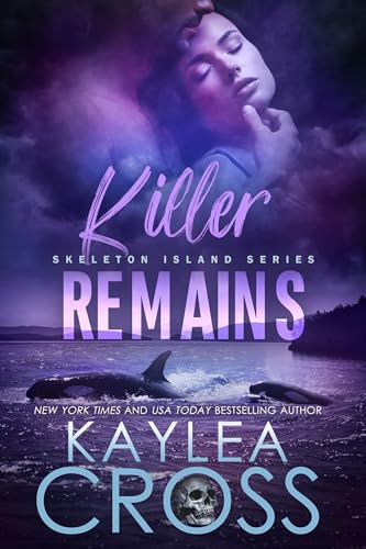 Killer Remains (Skeleton Island Series Book, #2)