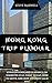 Hong Kong Trip Planner : St...