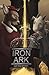 The Iron Ark by Ryan Loup-Glissant The Iron Ark by Ryan Loup-Glissant