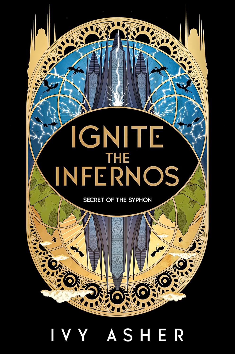 Ignite the Infernos  (Secret of the Syphon #2)