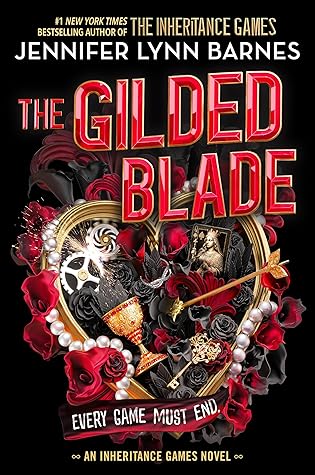 The Gilded Blade (The Grandest Game, #3)