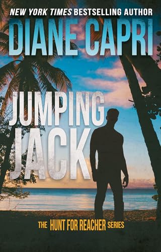 Jumping Jack: Hunting Lee Child's Jack Reacher (The Hunt for Jack Reacher Series Book 25)
