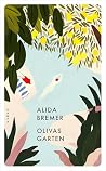 Olivas Garten (German Edition)