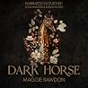 Dark Horse: The Q...