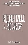Regrettable Regards by J.S. Jasper Regrettable Regards by J.S. Jasper