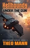 Under The Gun: A ...
