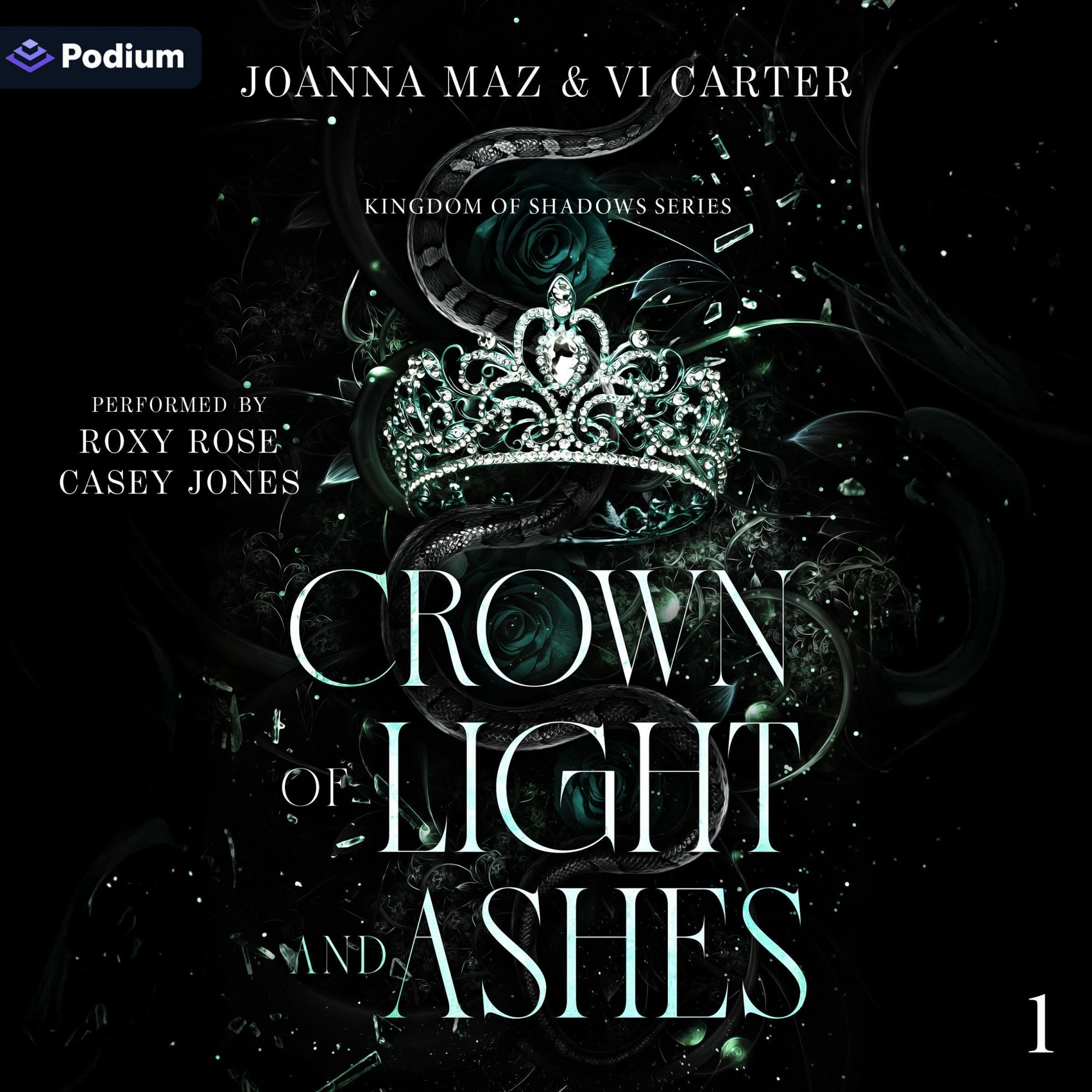 Crown of Light and Ashes (Kingdom of Shadows, #1)