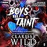 Boys Who Taint: A...