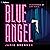 Blue Angel (The Burlesque Trilogy #1)