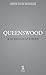 Queenswood by Kathleen Schwab