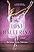The Lost Ballerina by Deanna Lynn Sletten