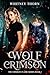 Wolf of Crimson: The Crimson Flame Series, Book 1