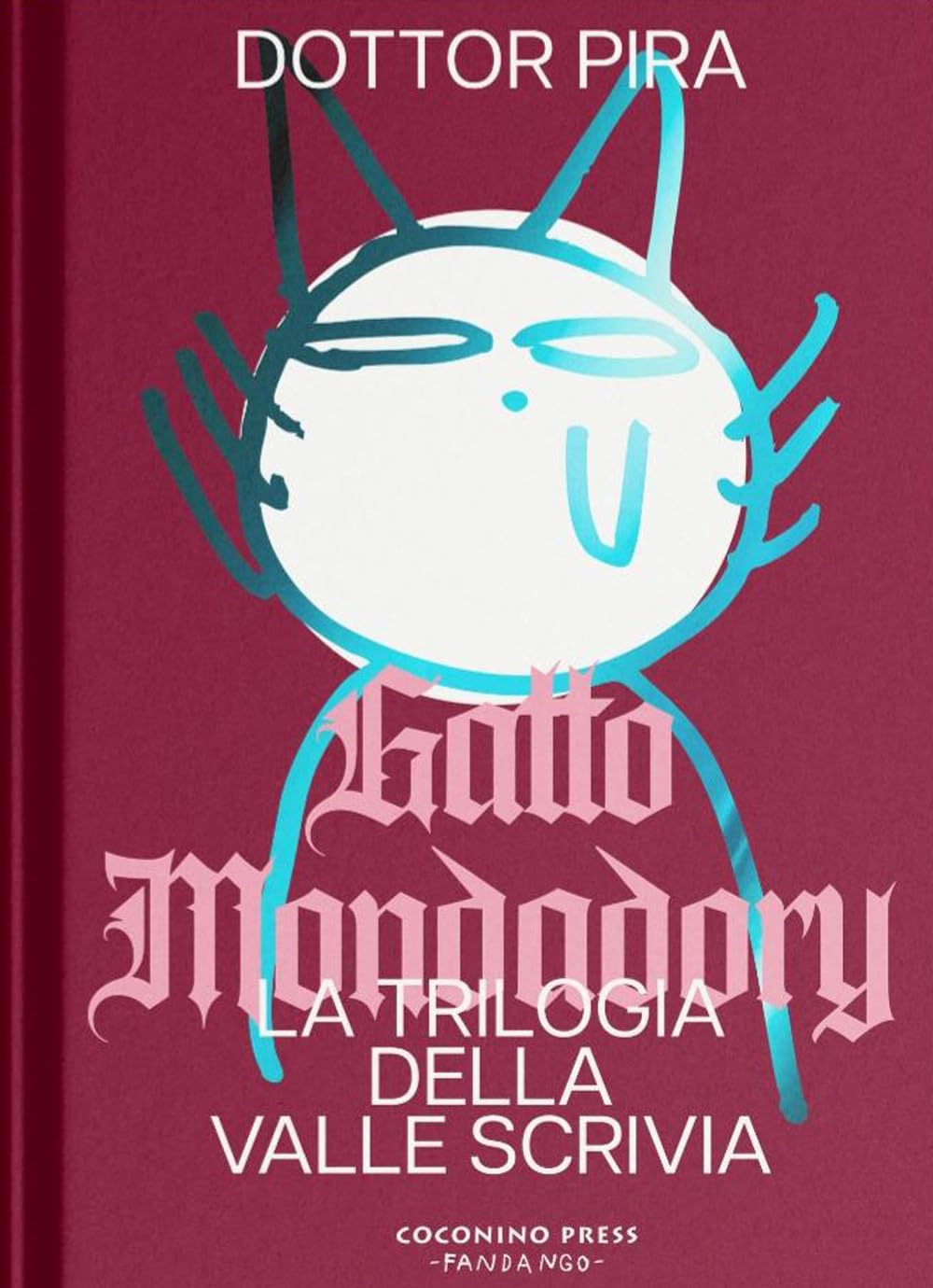 Gatto Mondadory. Trilogia della valle Scrivia (Paperback)