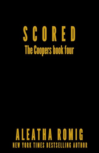 Scored (The Coopers #4)