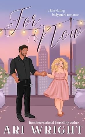 For Now (Star-Crossed City Book 3)