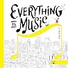 Everything is Music by Miran Park