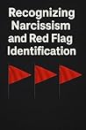 Recognizing Narcissism Recognizing Narcissism