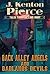 Back Alley Angels and Badlands Devils by J. Kenton Pierce