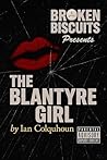 Broken Biscuits - The Blantyre Girl