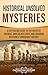 Historical Unsolved Mysteri...