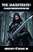 The Magistrate: Avalice Chr...
