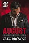August: A Tombs S...