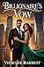 Billionaire’s Vow by Vivienne Barrett