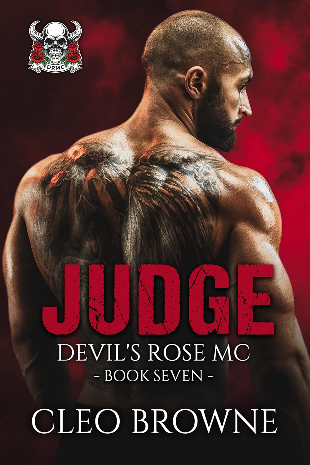 Judge - Devil's Rose MC Book Seven (Kindle Edition)