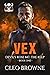 Vex - Book One DRMC The Keep by Cleo Browne