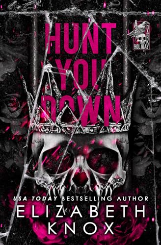Hunt You Down (A Dark Holiday Book 2)