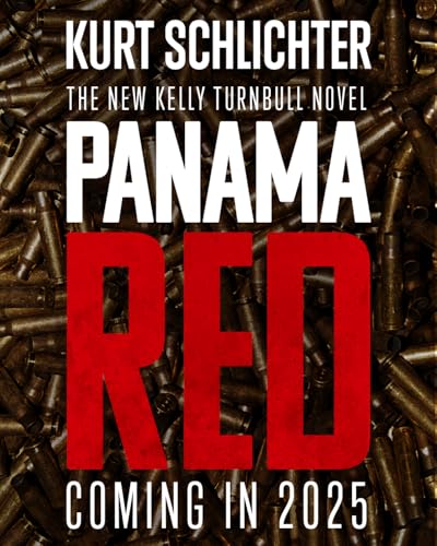 Panama Red (Kelly Turnbull/PEOPLE'S REPUBLIC Book 9)