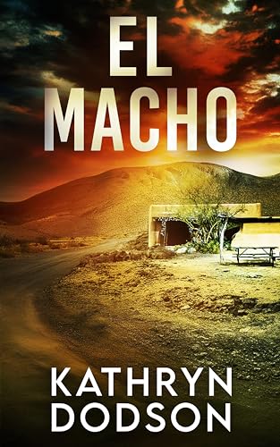 El Macho (Jessica Watts, #5)