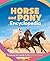 The Junior Horse and Pony Encyclopedia