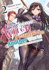 The Fearsome Witch Teaches in Another World: Volume 2 Book cover for The Fearsome Witch Teaches in Another World: Volume 2