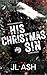 His Christmas Sin (Fallen i...