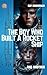 The Boy Who Built A Rocket Ship And Another by Guy Riddihough