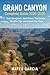 Grand Canyon Complete Guide 2025–2026 by Mateo García
