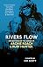 Rivers Flow by Kim Scott