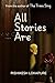 All Stories Are by Rishikesh Lokapure