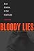 Bloody Lies: A CSI Scandal ...
